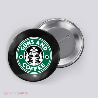 Guns And Coffee Button