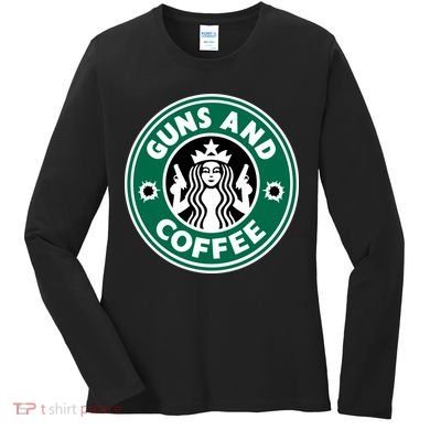 Guns And Coffee Women's Long Sleeve Shirt