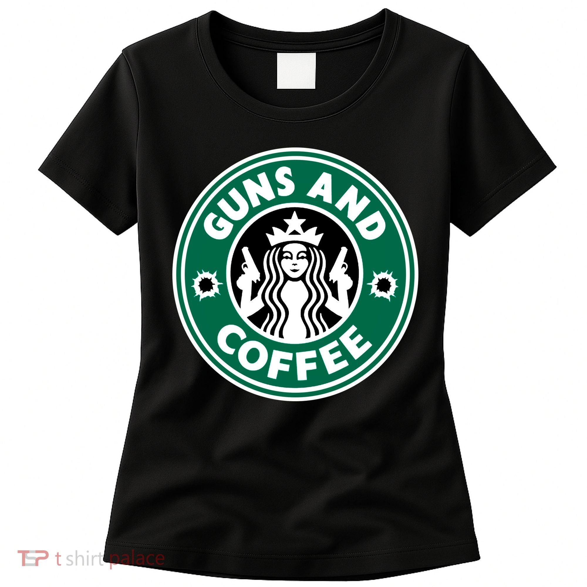 Guns And Coffee Women's T-Shirt