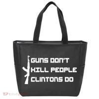 Guns Don't Kill People Clintons Do Tote Bag thumb 0