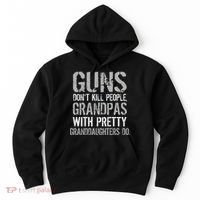 Guns Don't Kill People Grandpas Do Hoodie thumb 0