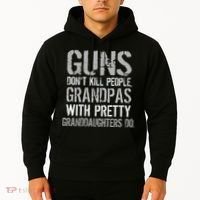 Guns Don't Kill People Grandpas Do Hoodie thumb 2