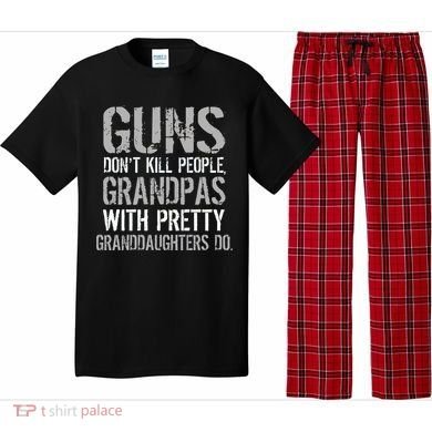 Guns Don't Kill People Grandpas Do Pajama Set