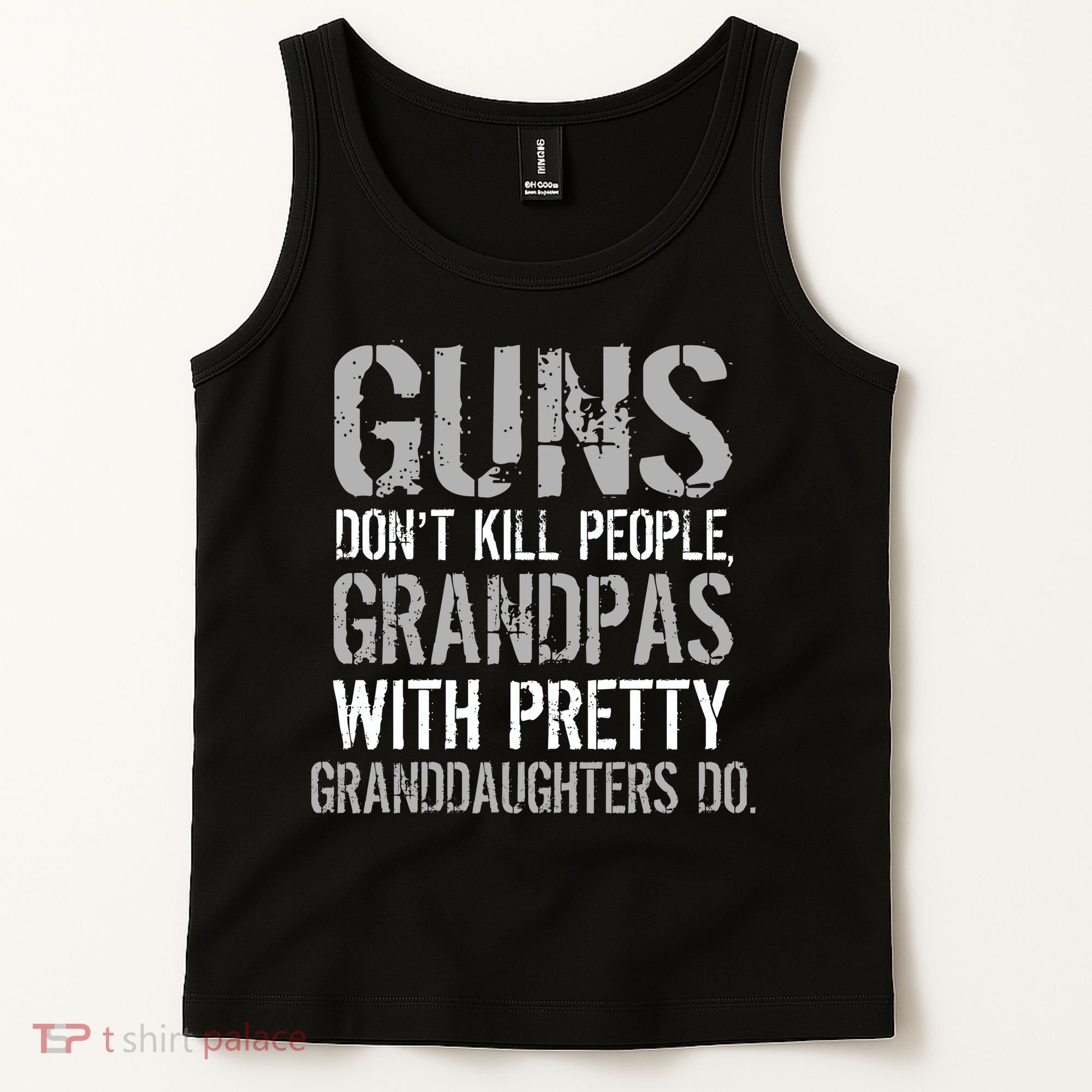 Guns Don't Kill People Grandpas Do Tank Top