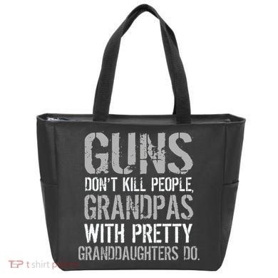 Guns Don't Kill People Grandpas Do Tote Bag