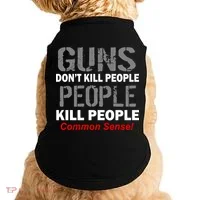 Guns Don't Kill People Kill People Doggie Tank thumb 0
