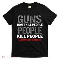 Guns Don't Kill People Kill People T-Shirt thumb 0