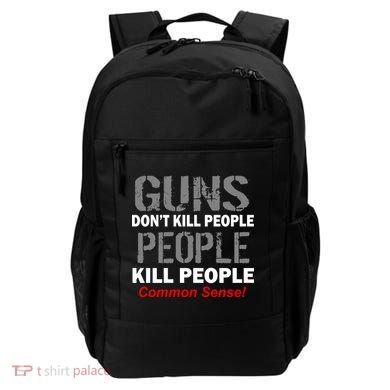 Guns Don't Kill People Kill People Backpack