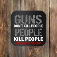 Guns Don't Kill People Kill People Coaster thumb 0
