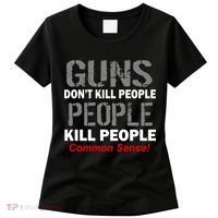 Guns Don't Kill People Kill People Women's T-Shirt thumb 0
