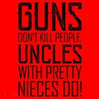 Guns Don't Kill People Uncles With Pretty Nieces Do Santa Hat thumb 1