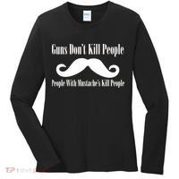 Guns Don't Kill People With Mustache's Do Women's Long Sleeve Shirt thumb 0