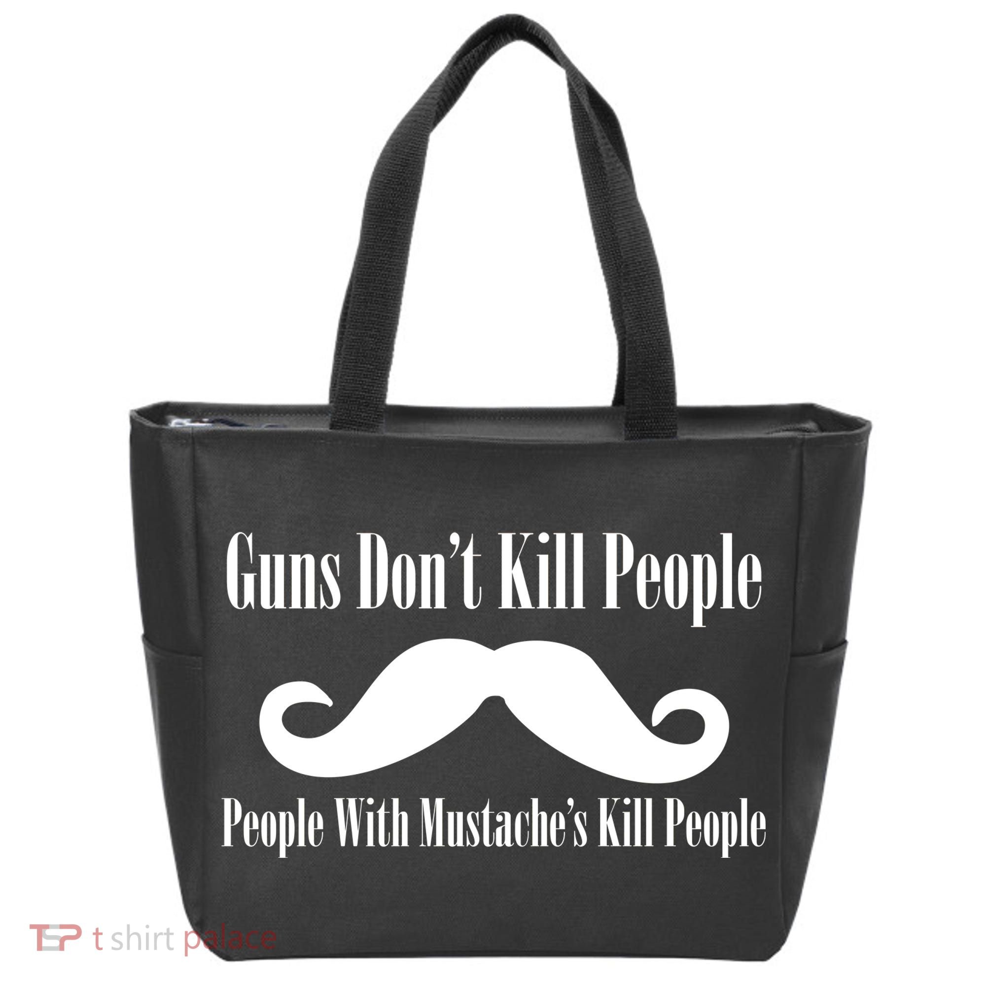 Guns Don't Kill People With Mustache's Do Tote Bag