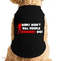Guns Don't Kill People Zombies Do Doggie Tank thumb 0