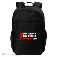 Guns Don't Kill People Zombies Do Backpack thumb 0