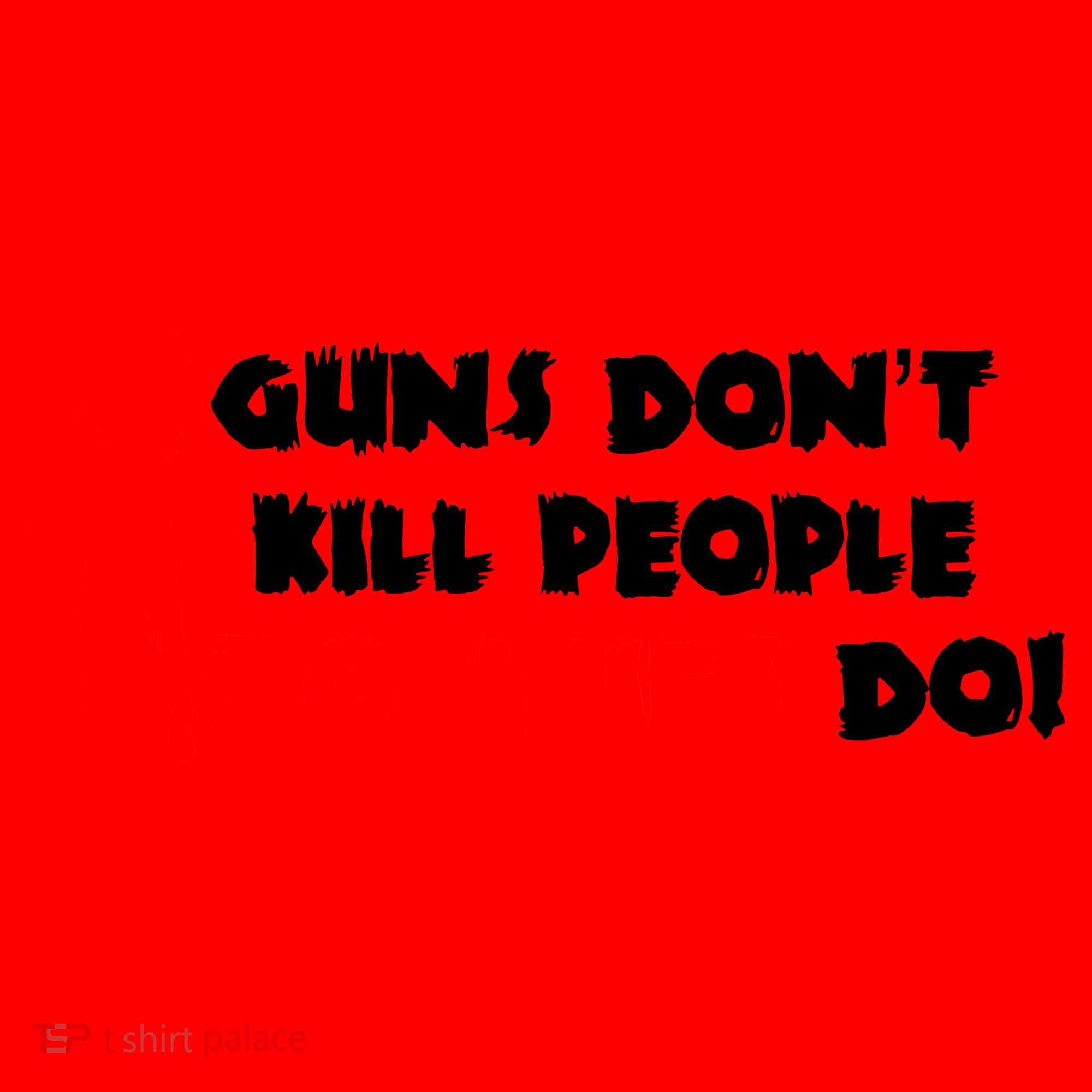 Guns Don't Kill People Zombies Do Santa Hat