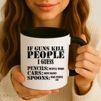 Guns Kill People Cars Drive Drunk Coffee Mug thumb 3