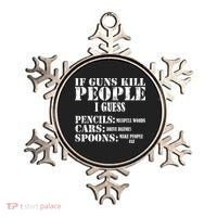 Guns Kill People Cars Drive Drunk Ornament thumb 0