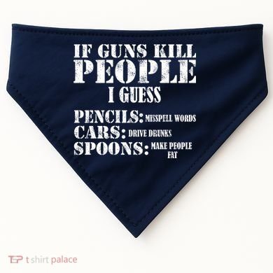 Guns Kill People Cars Drive Drunk USA-Made Doggie Bandana
