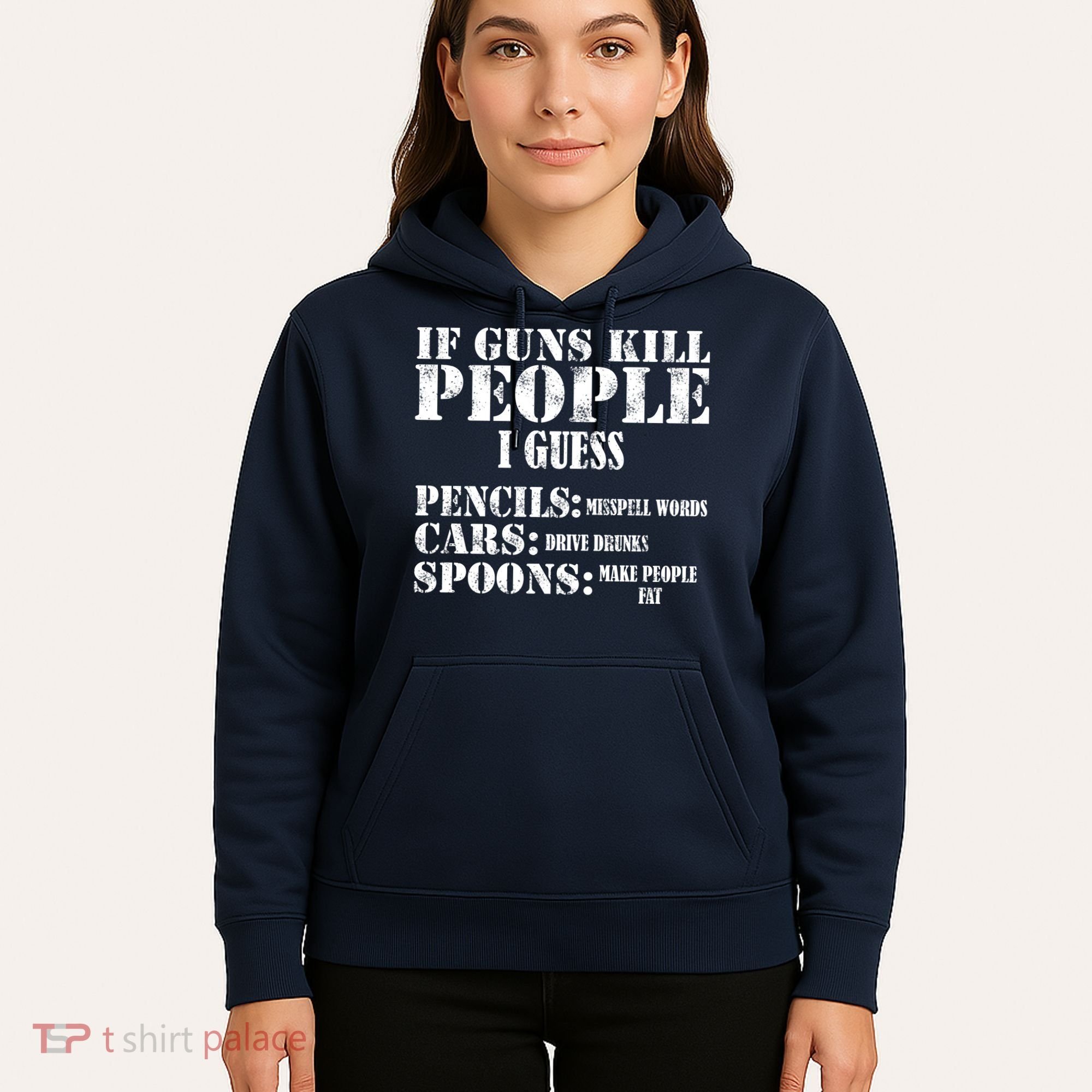 Guns Kill People Cars Drive Drunk Hoodie