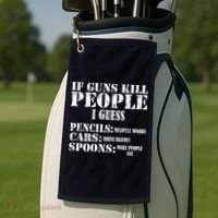 Guns Kill People Cars Drive Drunk Golf Towel thumb 2