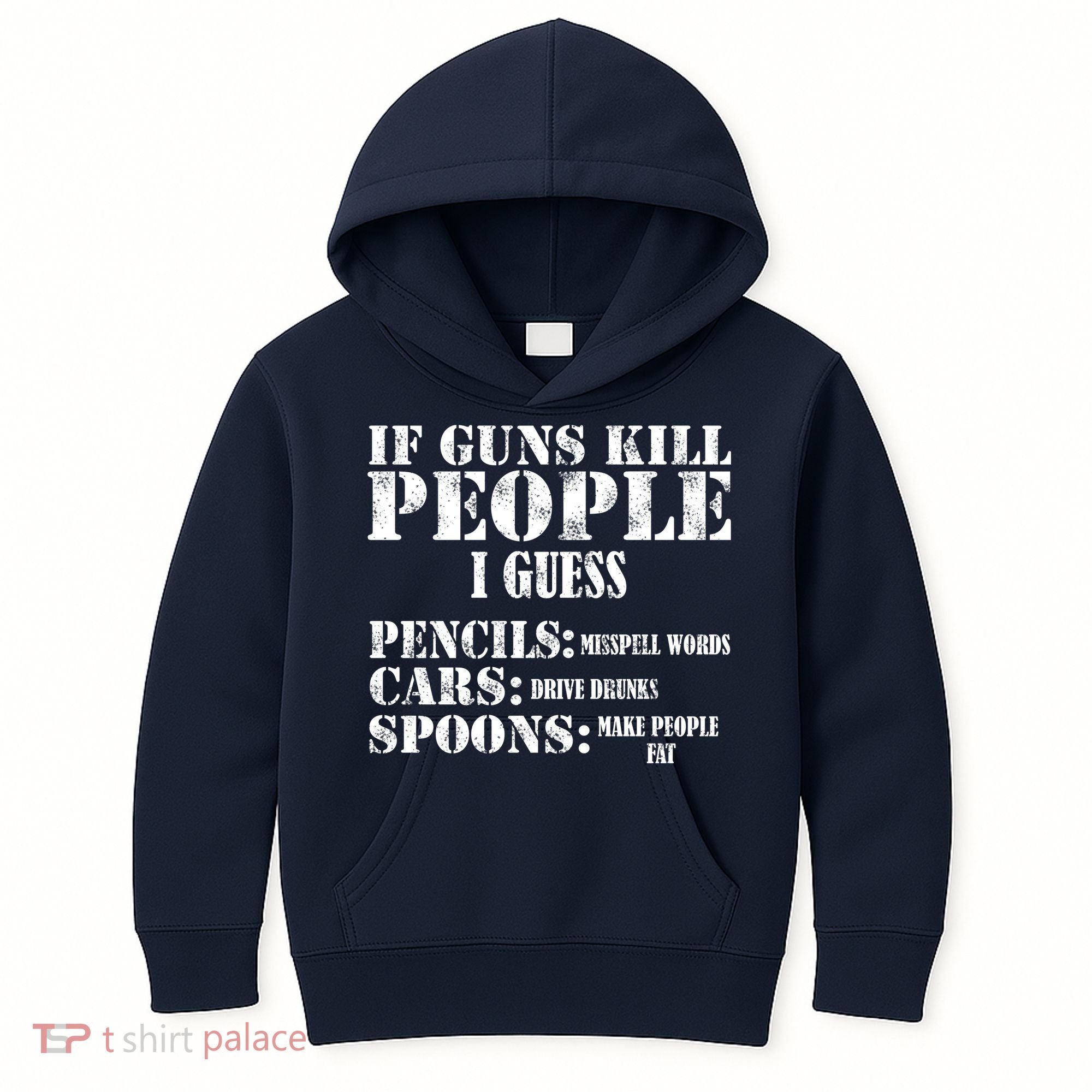 Guns Kill People Cars Drive Drunk Kids Hoodie