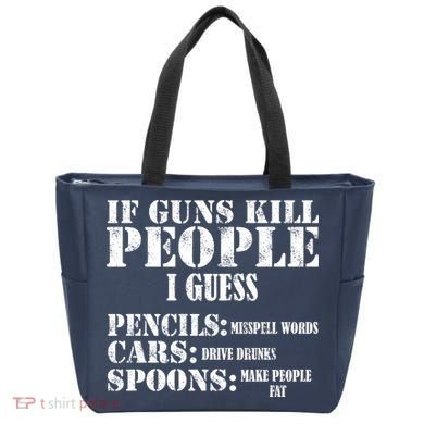 Guns Kill People Cars Drive Drunk Tote Bag