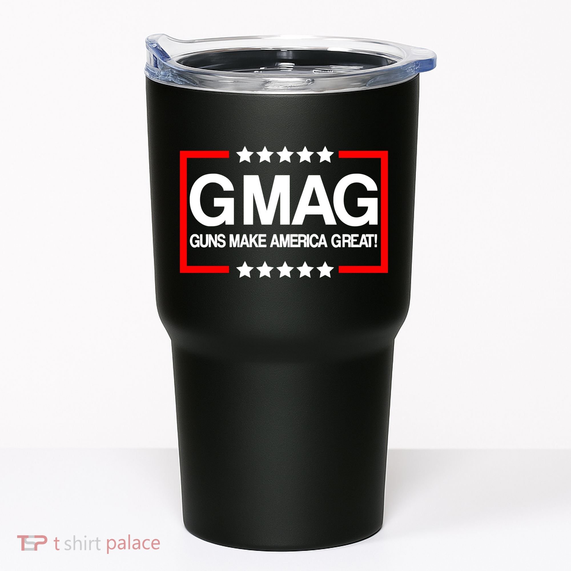 Guns Make America Great Tumbler