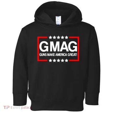 Guns Make America Great Toddler Hoodie