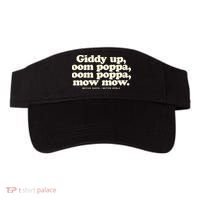 Giddy Up Oom Poppa Omm Poppa Mow Mow Better South Better Visor thumb 0