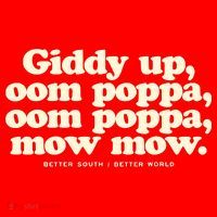 Giddy Up Oom Poppa Omm Poppa Mow Mow Better South Better Santa Hat thumb 1