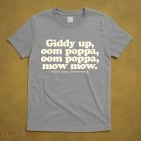 Giddy Up Oom Poppa Omm Poppa Mow Mow Better South Better T-Shirt thumb 5