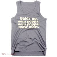 Giddy Up Oom Poppa Omm Poppa Mow Mow Better South Better Tank Top thumb 0