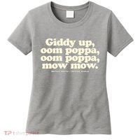 Giddy Up Oom Poppa Omm Poppa Mow Mow Better South Better Women's T-Shirt thumb 0