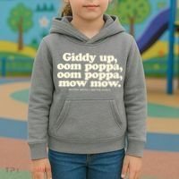 Giddy Up Oom Poppa Omm Poppa Mow Mow Better South Better Kids Hoodie thumb 3