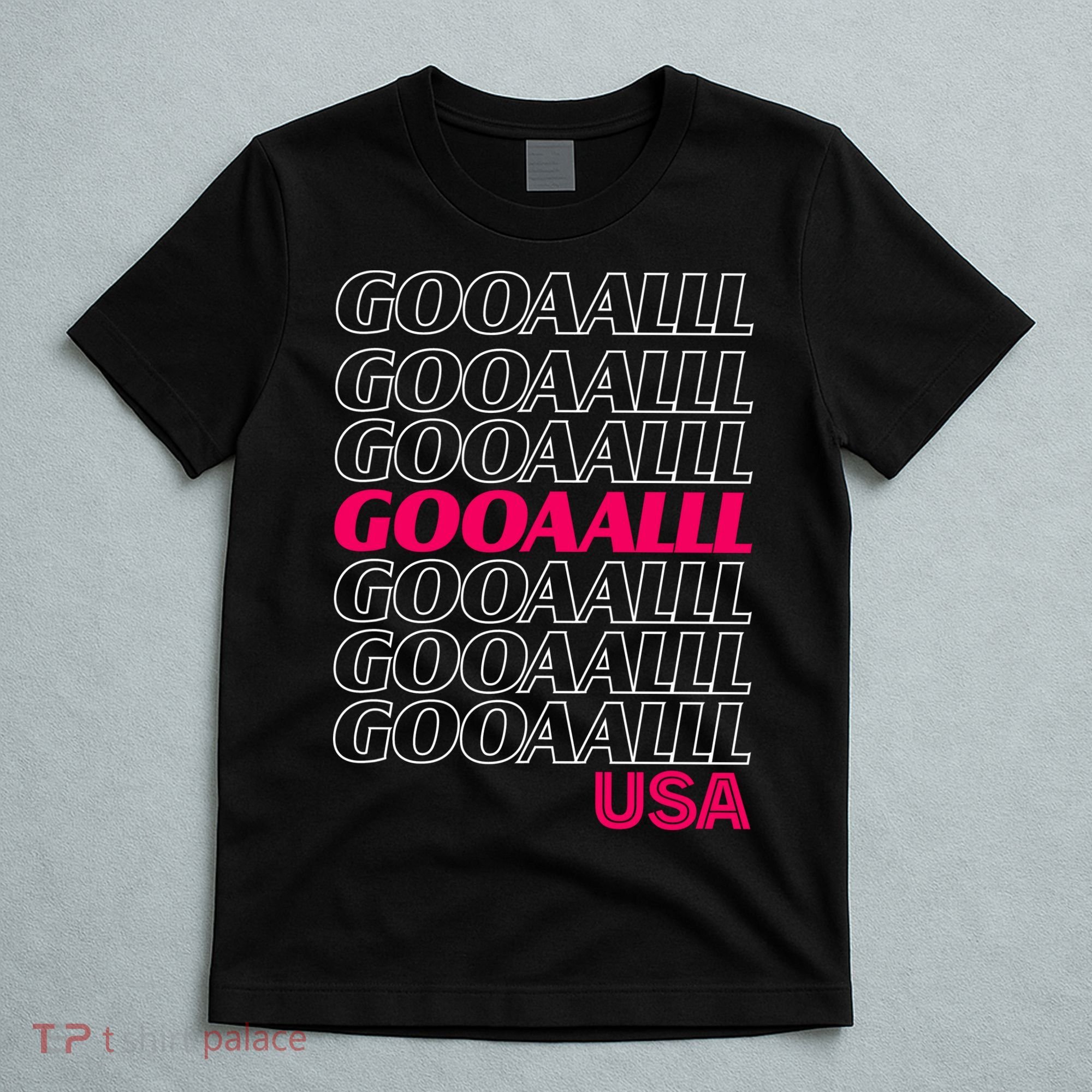 GOOAAALLL USA Soccer Fans Goal T-Shirt