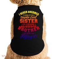 Grow Up Sister Freaking Awesome Brother Funny Gift Doggie Tank thumb 0