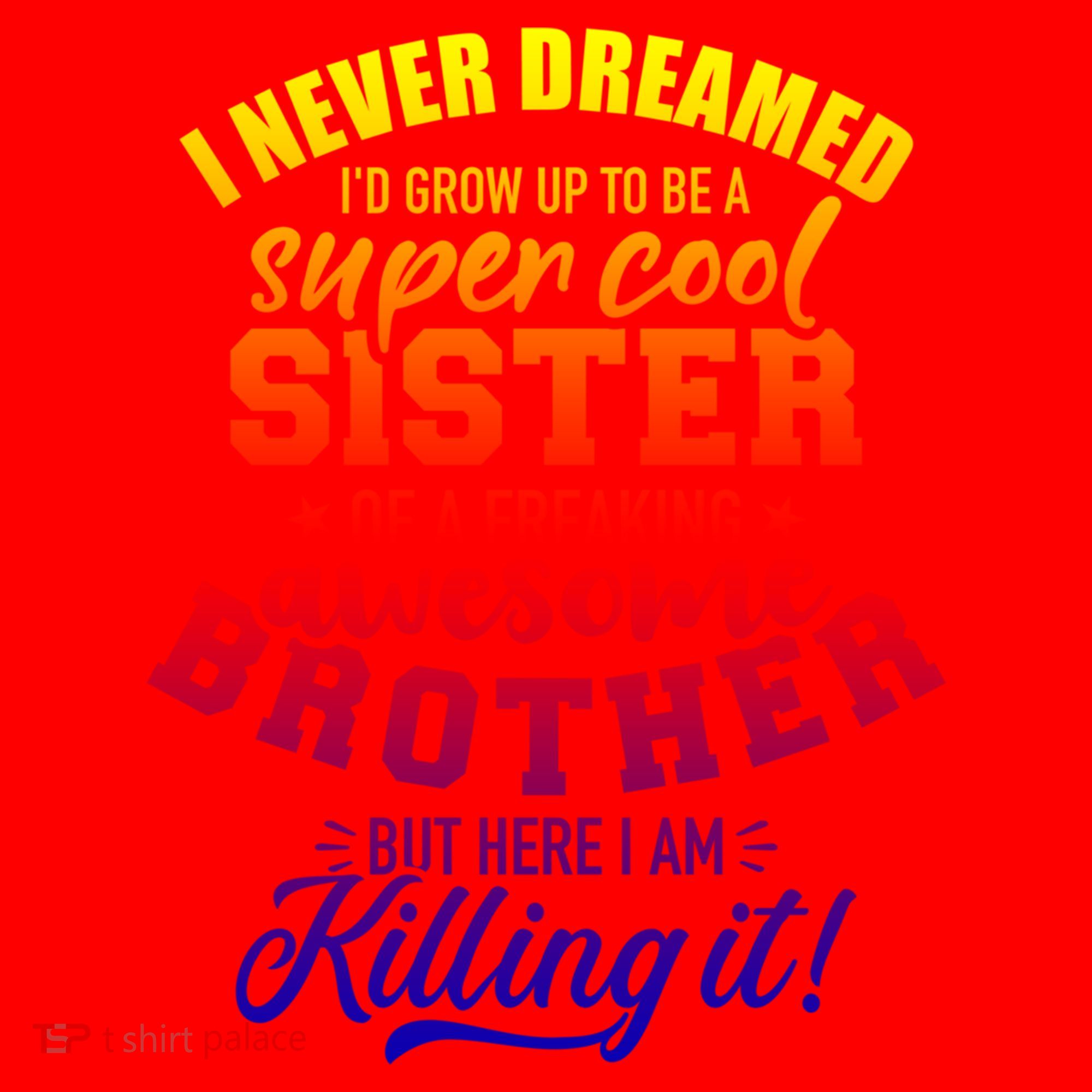 Grow Up Sister Freaking Awesome Brother Funny Gift Santa Hat