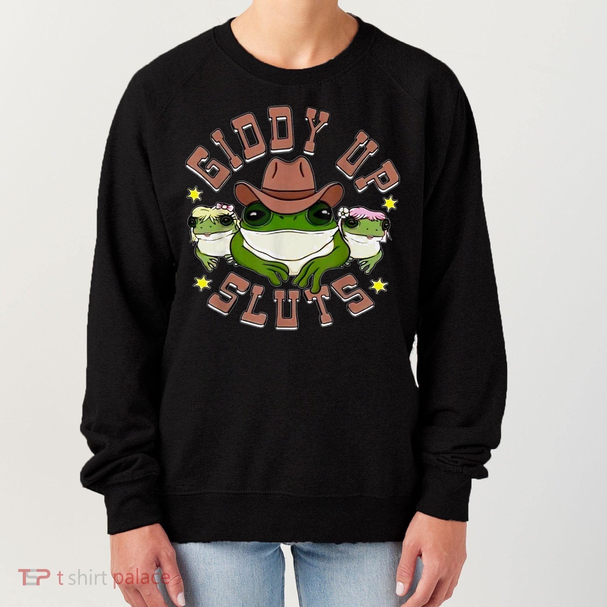 Giddy Up Sluts Women's Sweatshirt