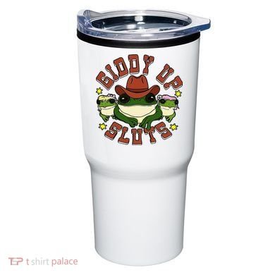 Giddy Up Sluts Frog Funny Tumbler