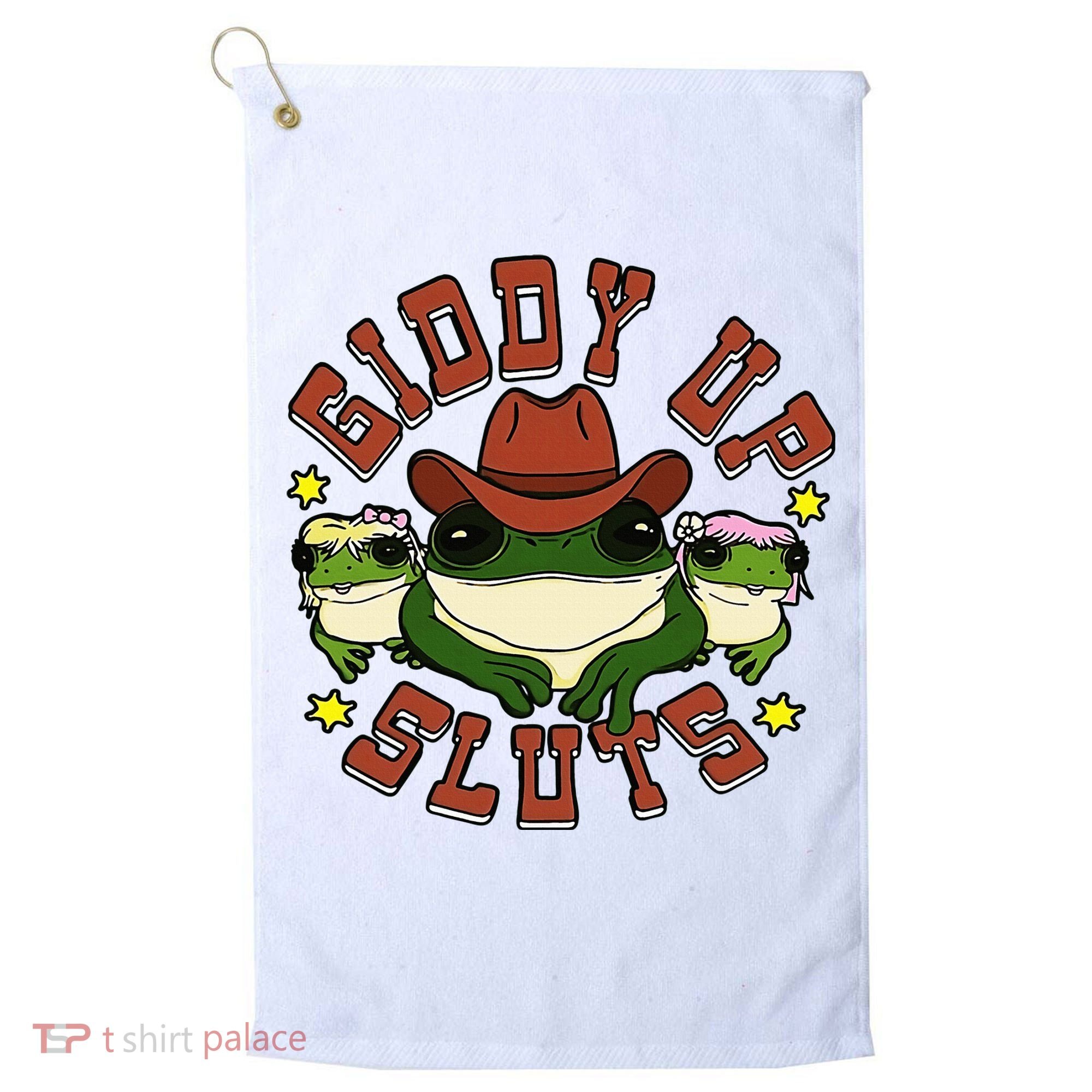Giddy Up Sluts Frog Funny Golf Towel