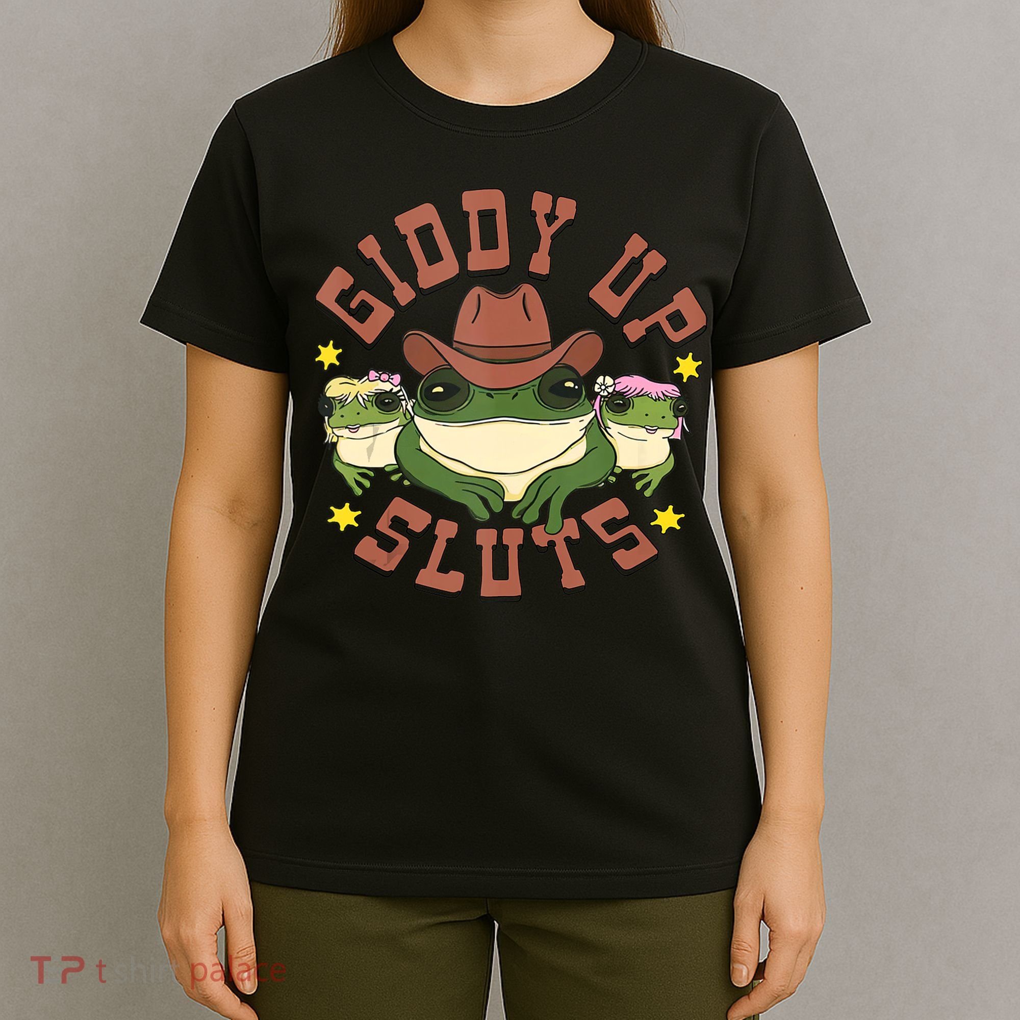 Giddy Up Sluts Funny Western Cowgirl Ranch Rodeo Frog T-Shirt