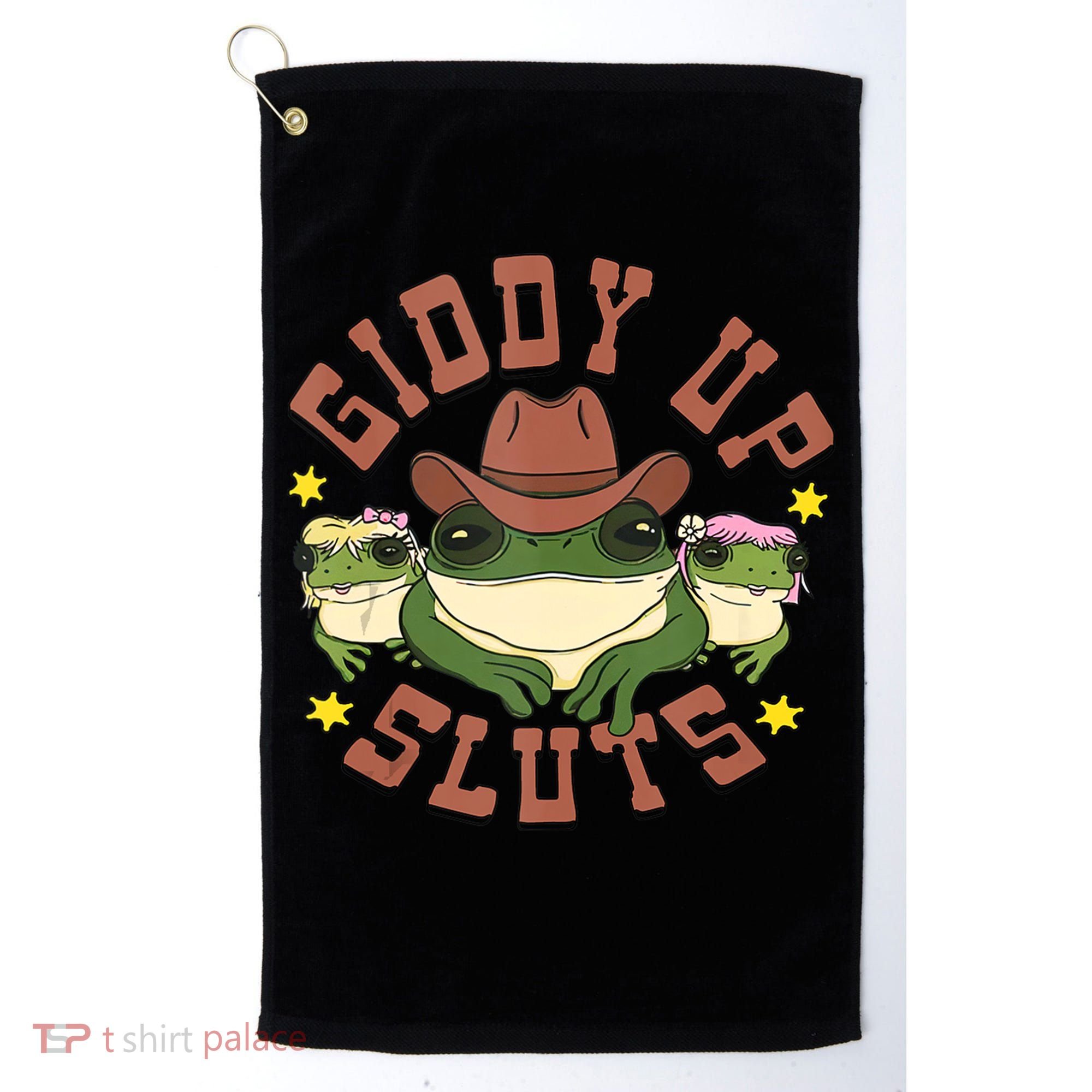 Giddy Up Sluts Funny Western Cowgirl Ranch Rodeo Frog Golf Towel