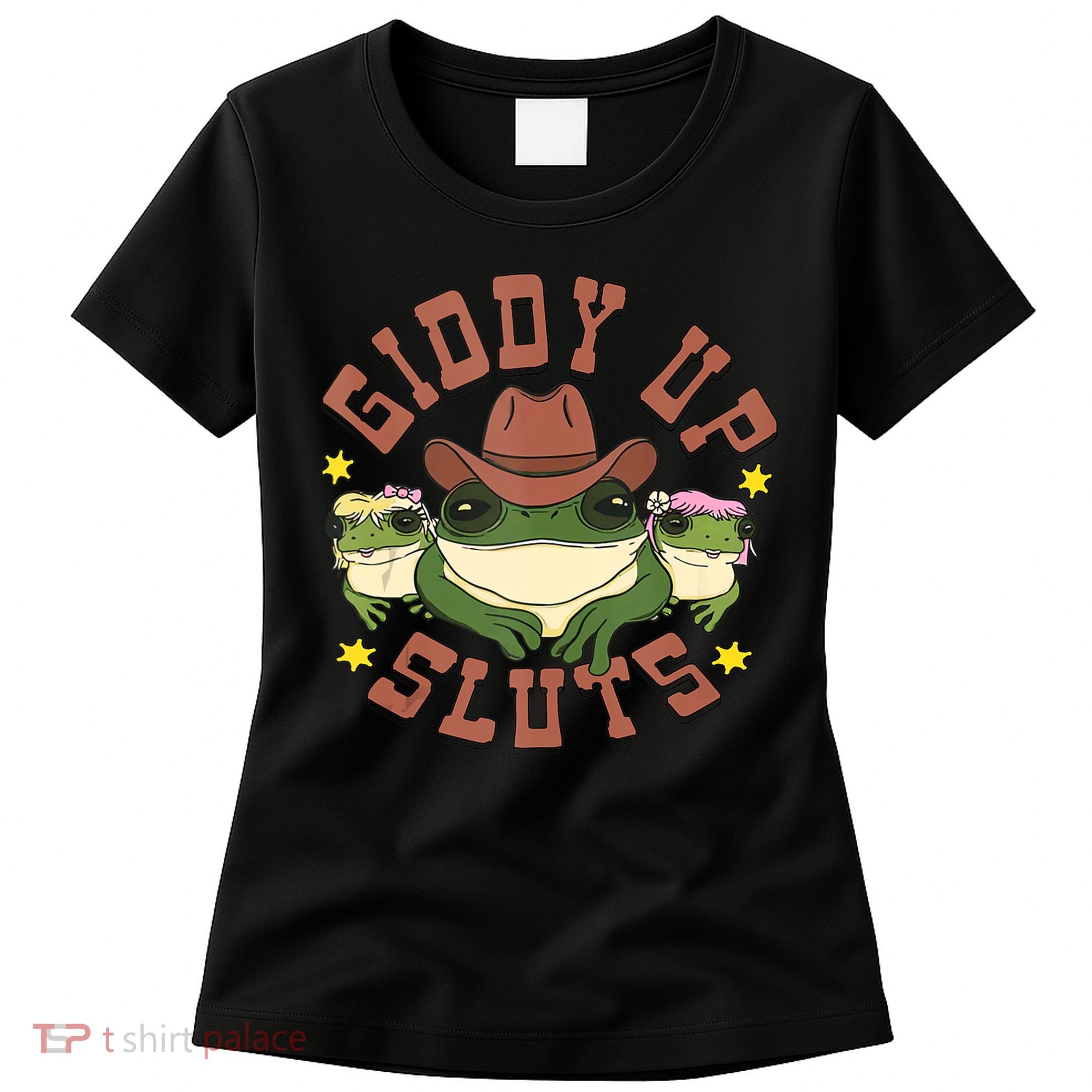 Giddy Up Sluts Funny Western Cowgirl Ranch Rodeo Frog Women's T-Shirt