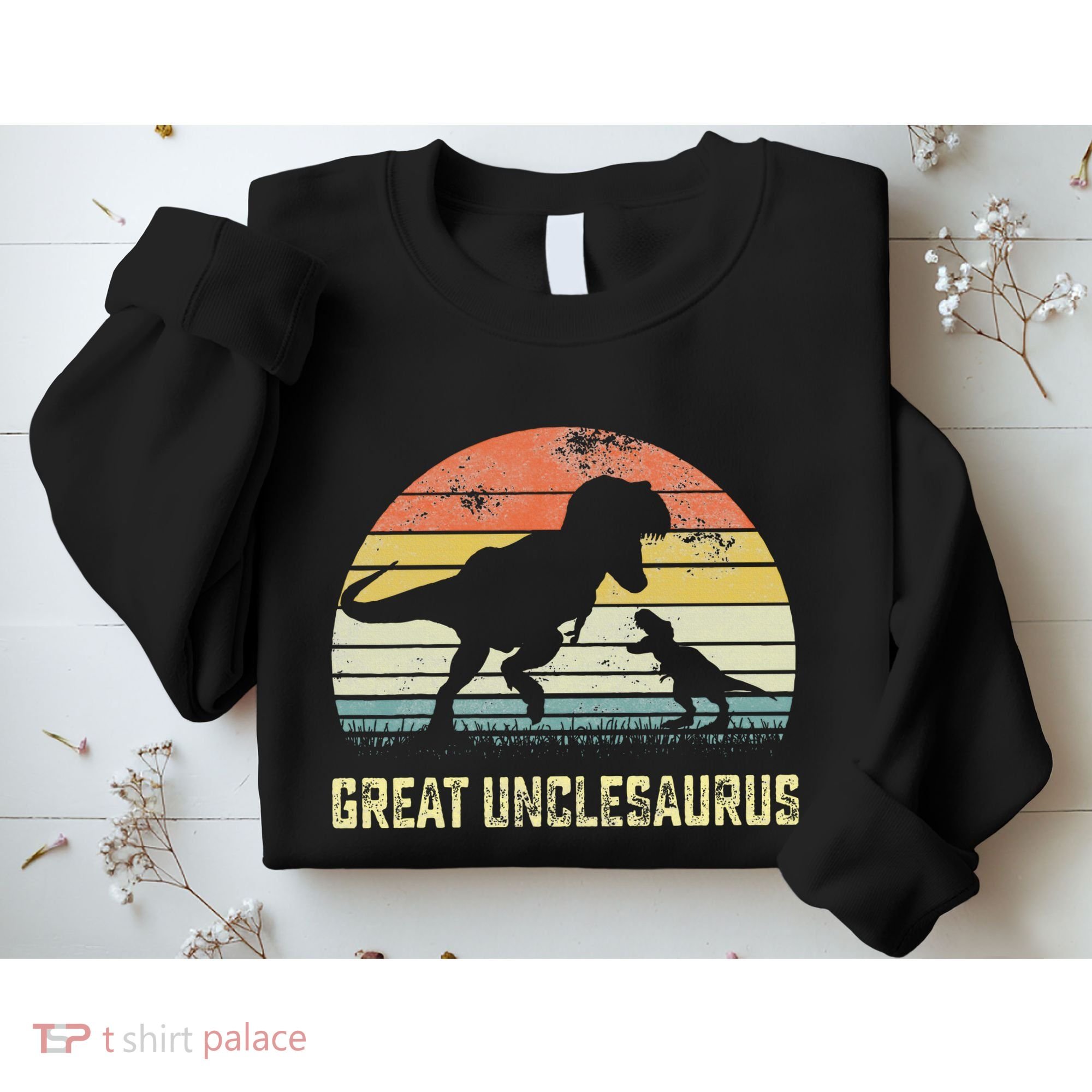 Great Unclesaurus T Rex Dinosaur Great Uncle Saurus Sweatshirt