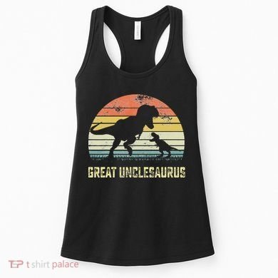 Great Unclesaurus T Rex Dinosaur Great Uncle Saurus Women's Tank Top