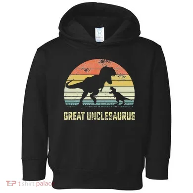 Great Unclesaurus T Rex Dinosaur Great Uncle Saurus Toddler Hoodie