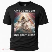 Give Us This Day Our Daily Shred Jesus Christian Cooling Performance Crew T-Shirt thumb 0