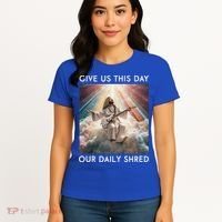 Give Us This Day Our Daily Shred Jesus Christian Women's T-Shirt thumb 4