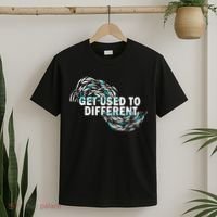 Get Used To Different Chosen T-Shirt thumb 2